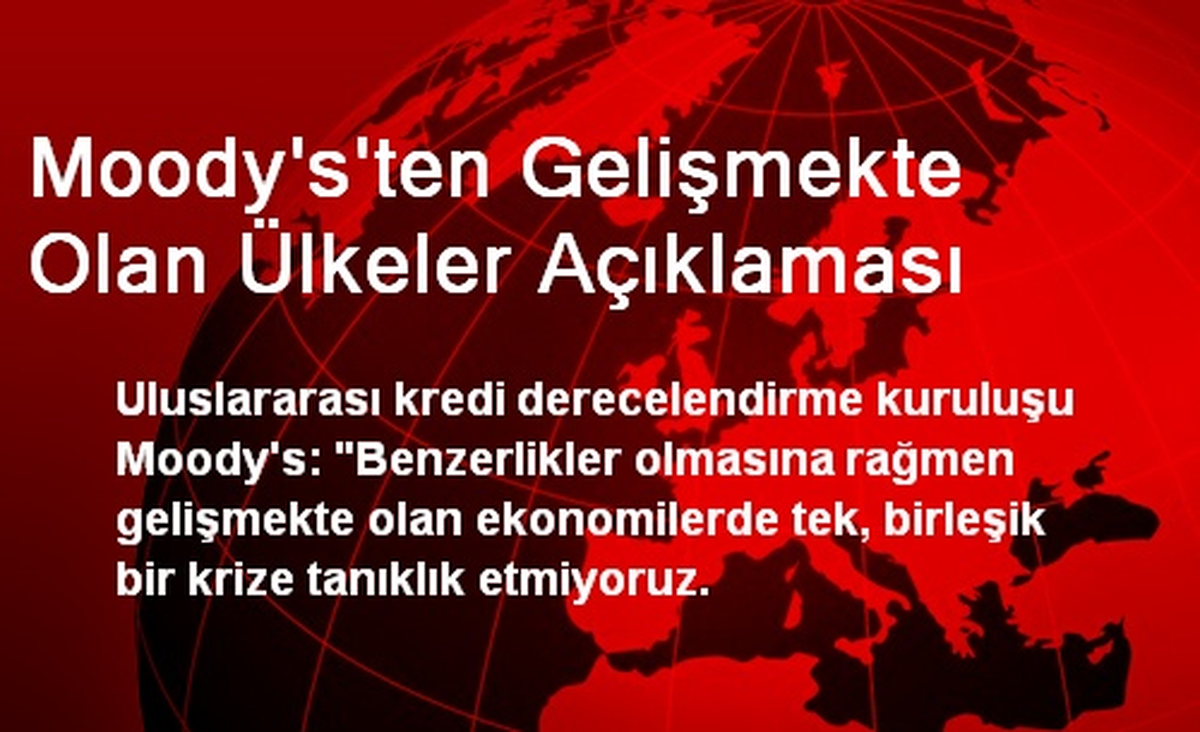 Moody\'s\'ten Gelişmekte Olan Ülkeler Açıklaması