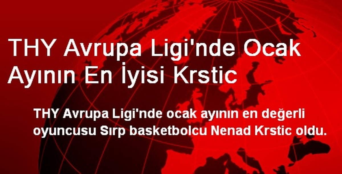 THY Avrupa Ligi\'nde Ocak Ayının En İyisi Krstic
