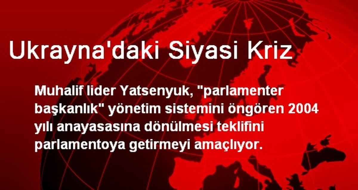 Ukrayna\'daki Siyasi Kriz