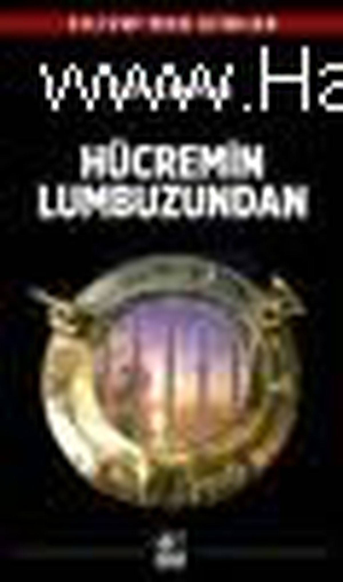 Hücremin Lumbuzundan Kitabı Çıktı