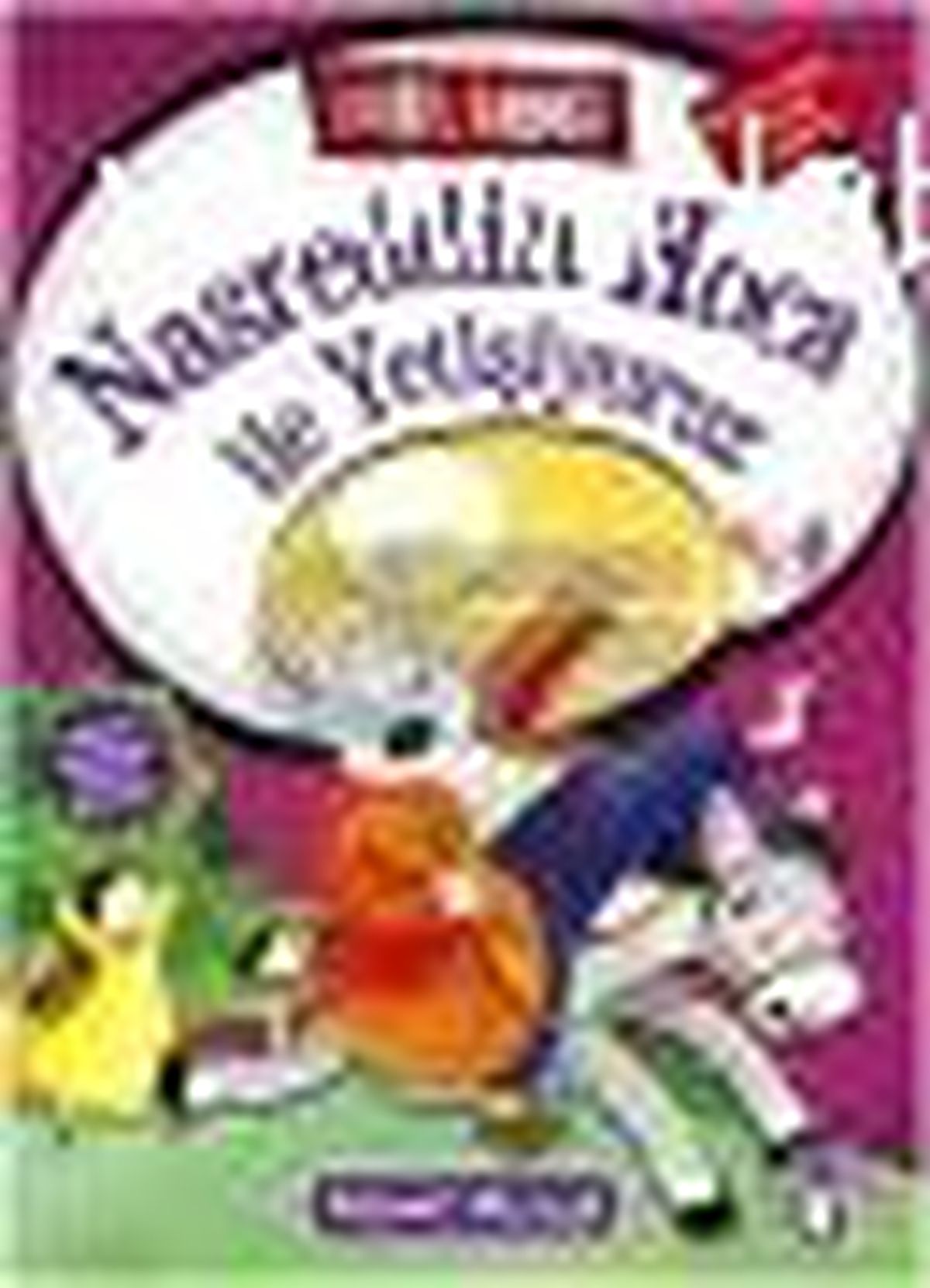 Nasreddin Hoca ile Yetişiyoruz Kitabı Çıktı