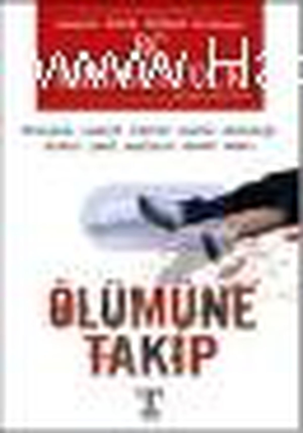 Ölümüne Takip Kitabı
