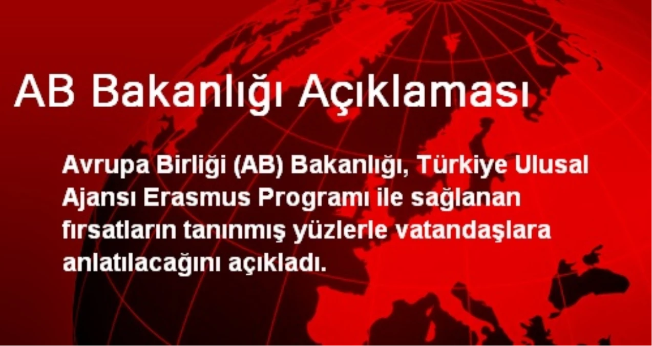 AB Bakanlığı Açıklaması