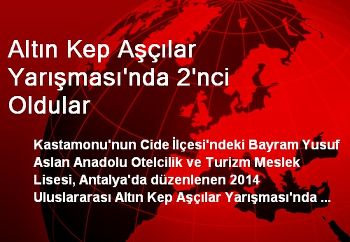 Altın Kep Aşçılar Yarışması\'nda 2\'nci Oldular