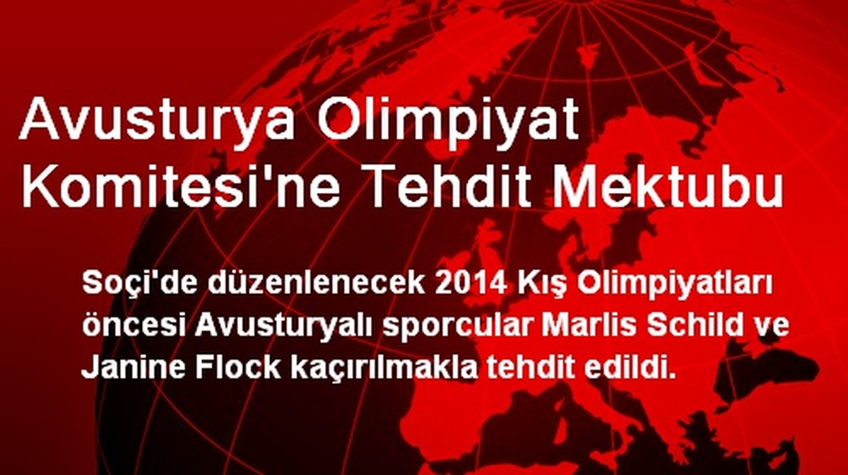 Avusturya Olimpiyat Komitesi\'ne Tehdit Mektubu