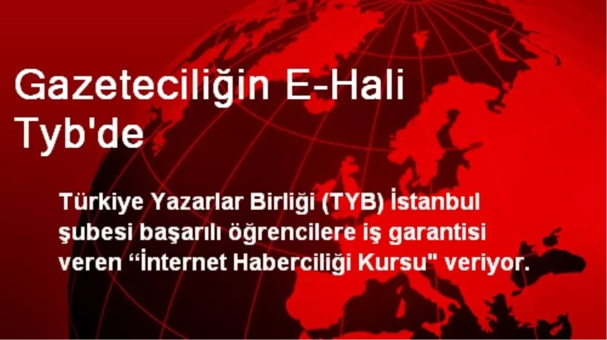 Gazeteciliğin E-Hali TYB\'de