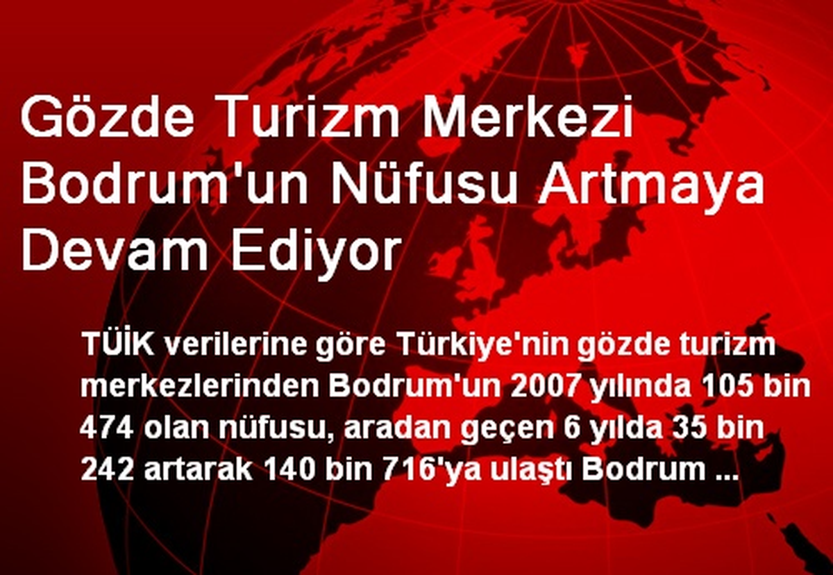 Bodrum\'un Nüfusu Arttı