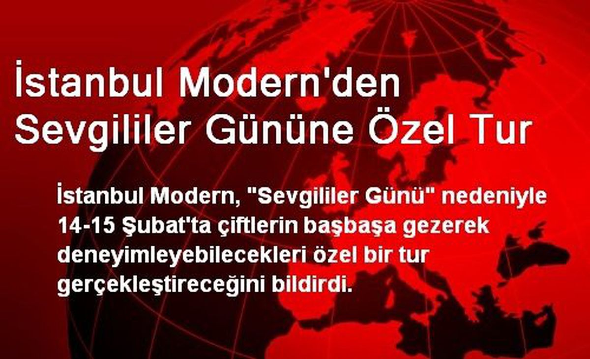İstanbul Modern\'den Sevgililer Gününe Özel Tur