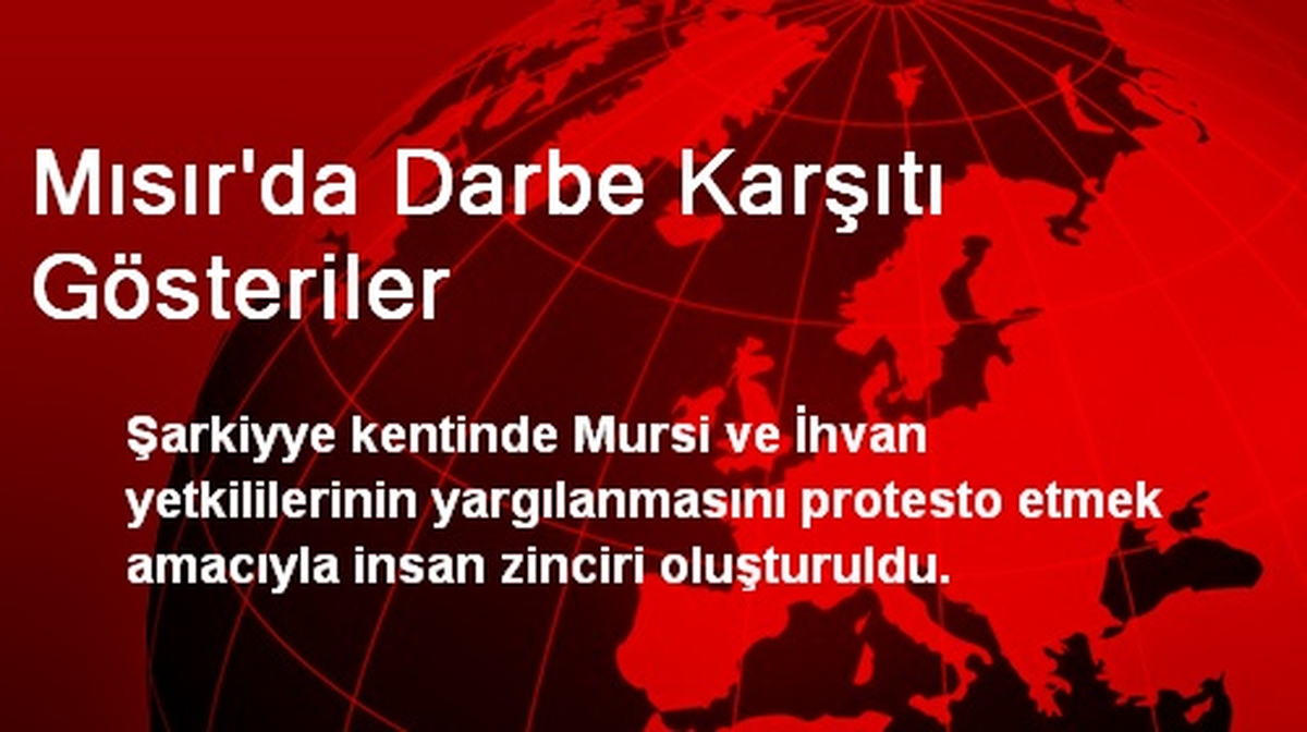 Mısır\'da Darbe Karşıtı Gösteriler