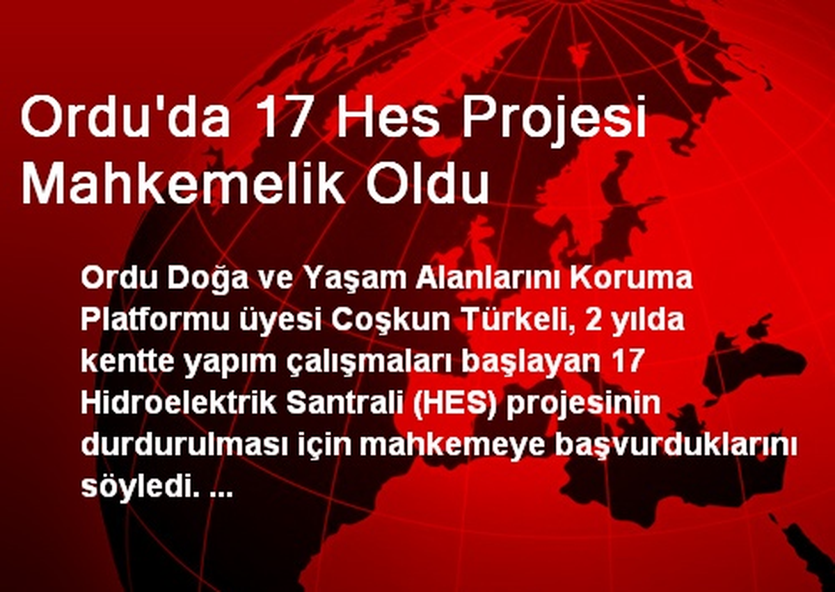 Ordu\'da 17 Hes Projesi Mahkemelik Oldu