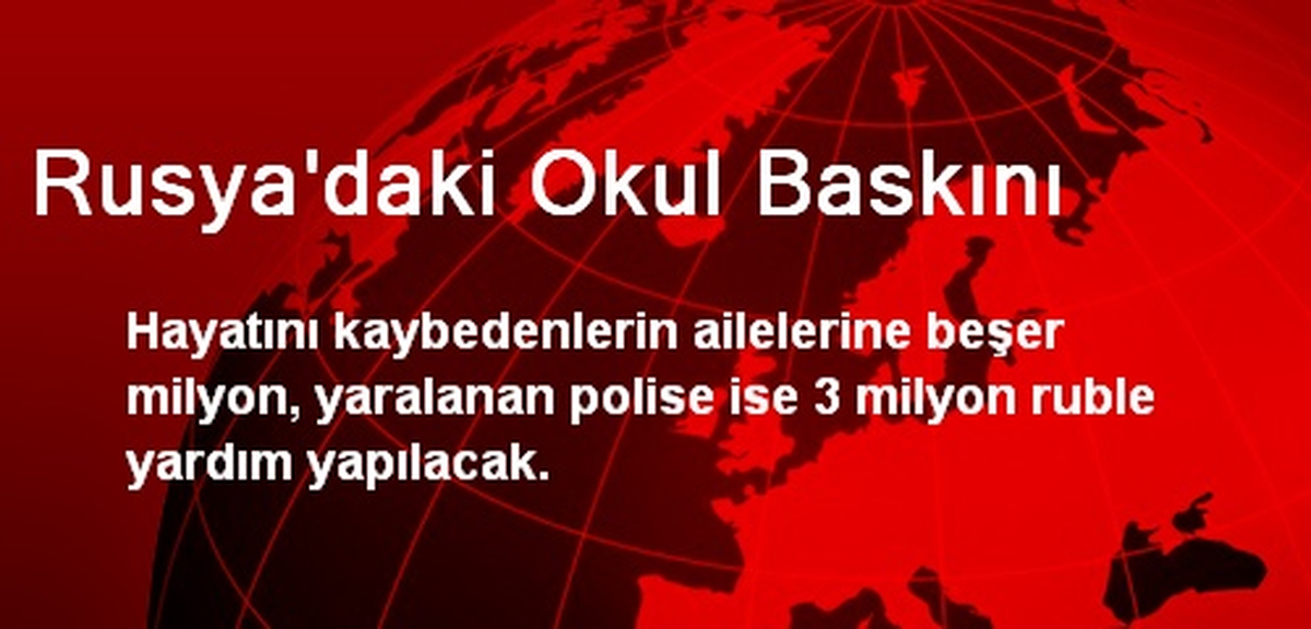Rusya\'daki Okul Baskını