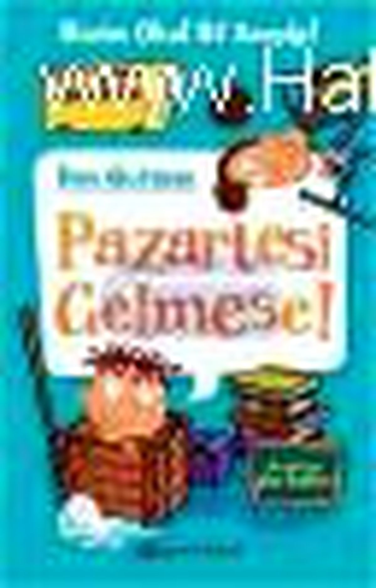 Pazartesi Gelmese! Kitabı