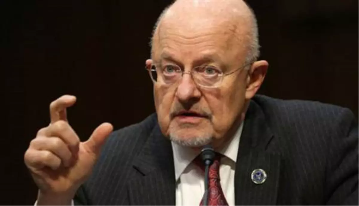 ABD Ulusal İstihbarat Direktörü Clapper Açıklaması
