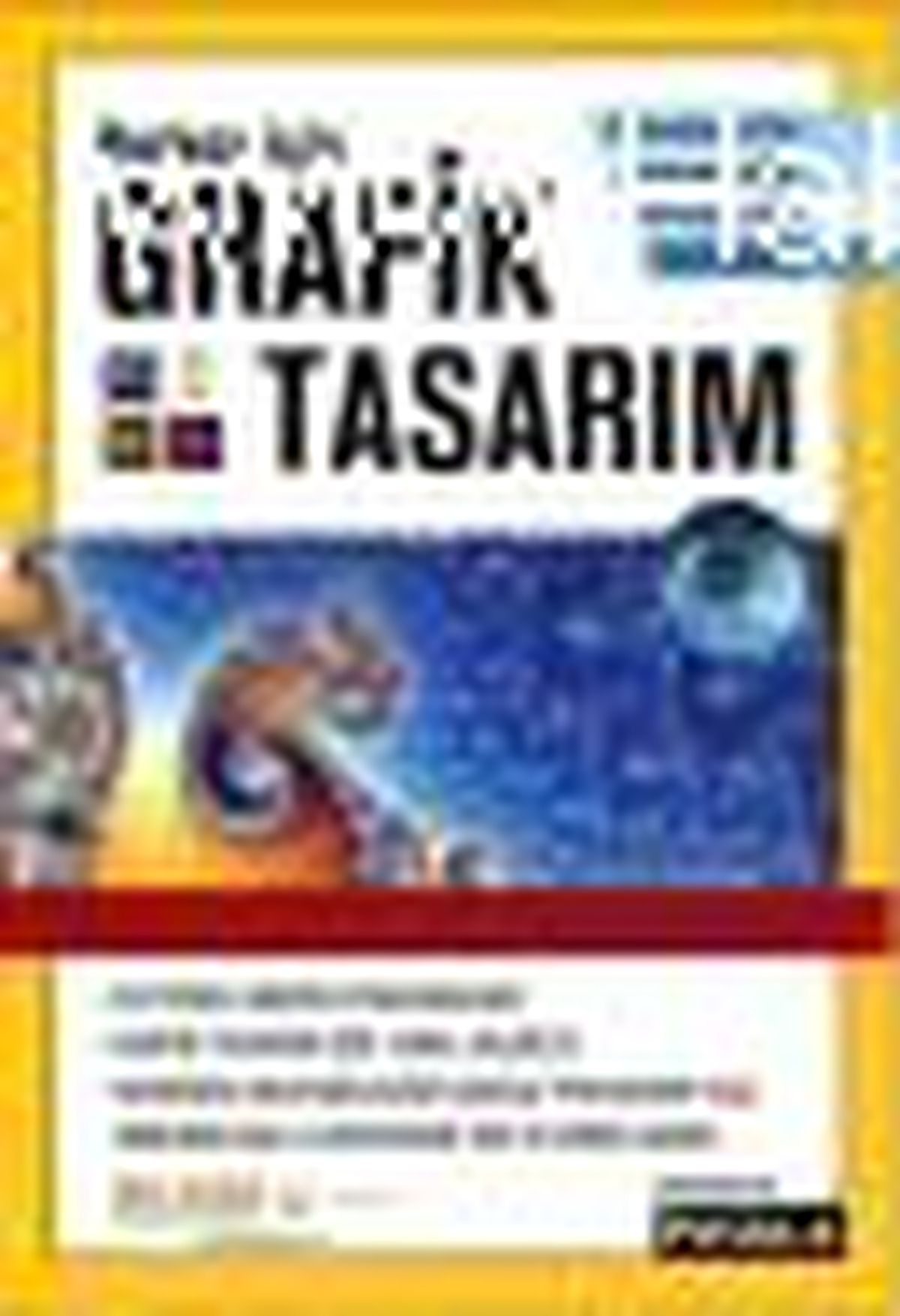 Herkes İçin Grafik Tasarım (Renkli Photoshop Örnekleriyle) Kitabı