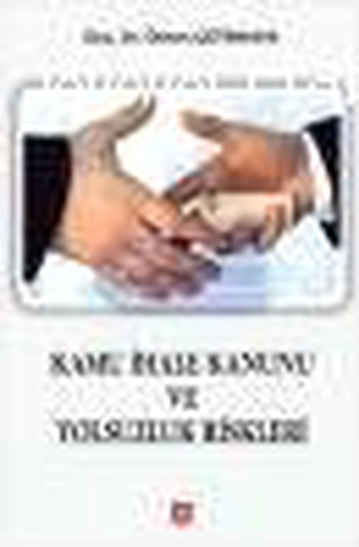 Kamu İhale Kanunu ve Yolsuzluk Riskleri Kitabı