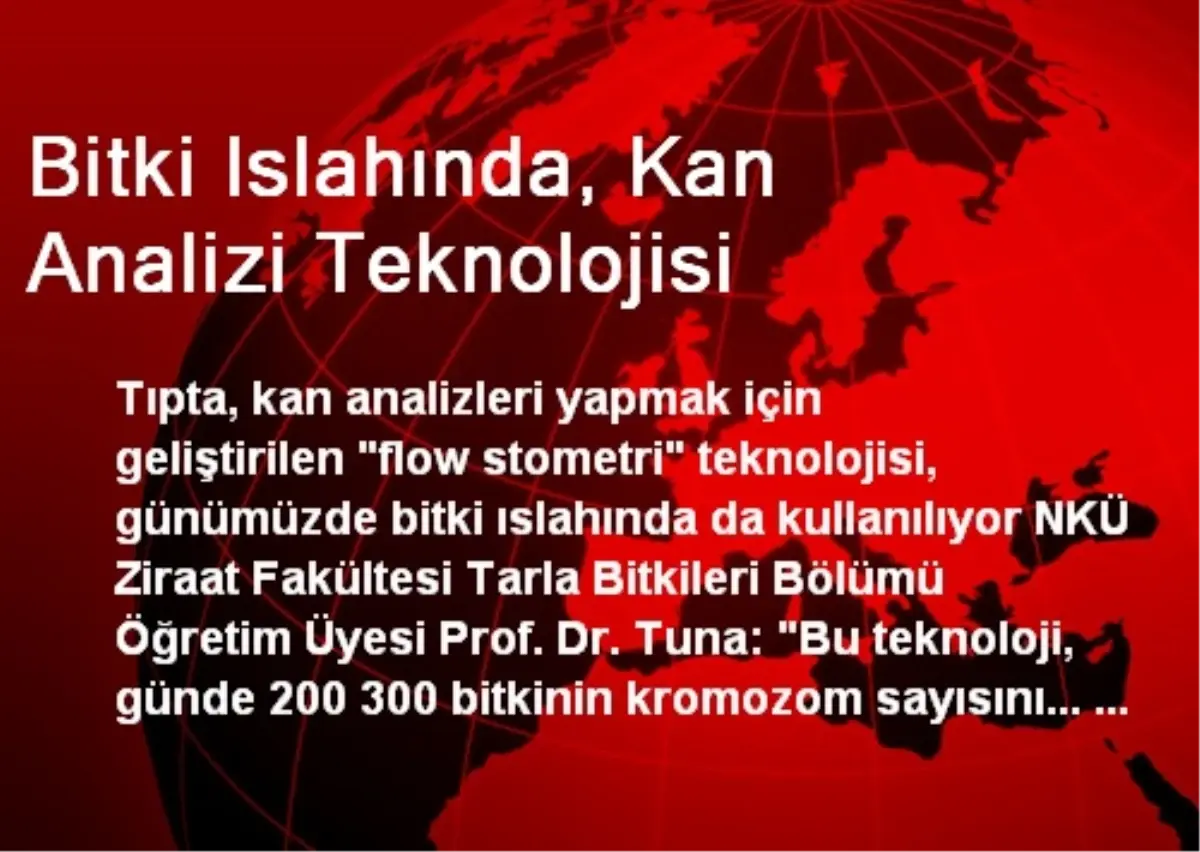 Bitki Islahında, Kan Analizi Teknolojisi