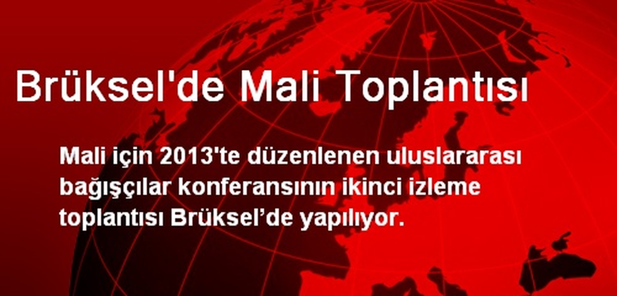 Brüksel\'de Mali Toplantısı