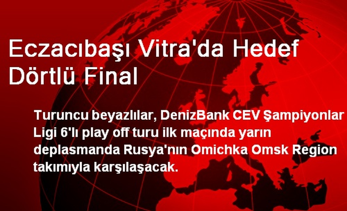 Eczacıbaşı Vitra\'da Hedef Dörtlü Final