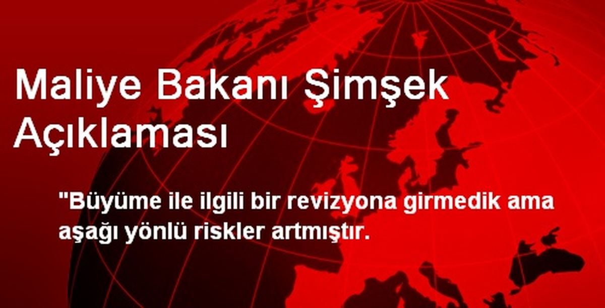 Maliye Bakanı Şimşek Açıklaması