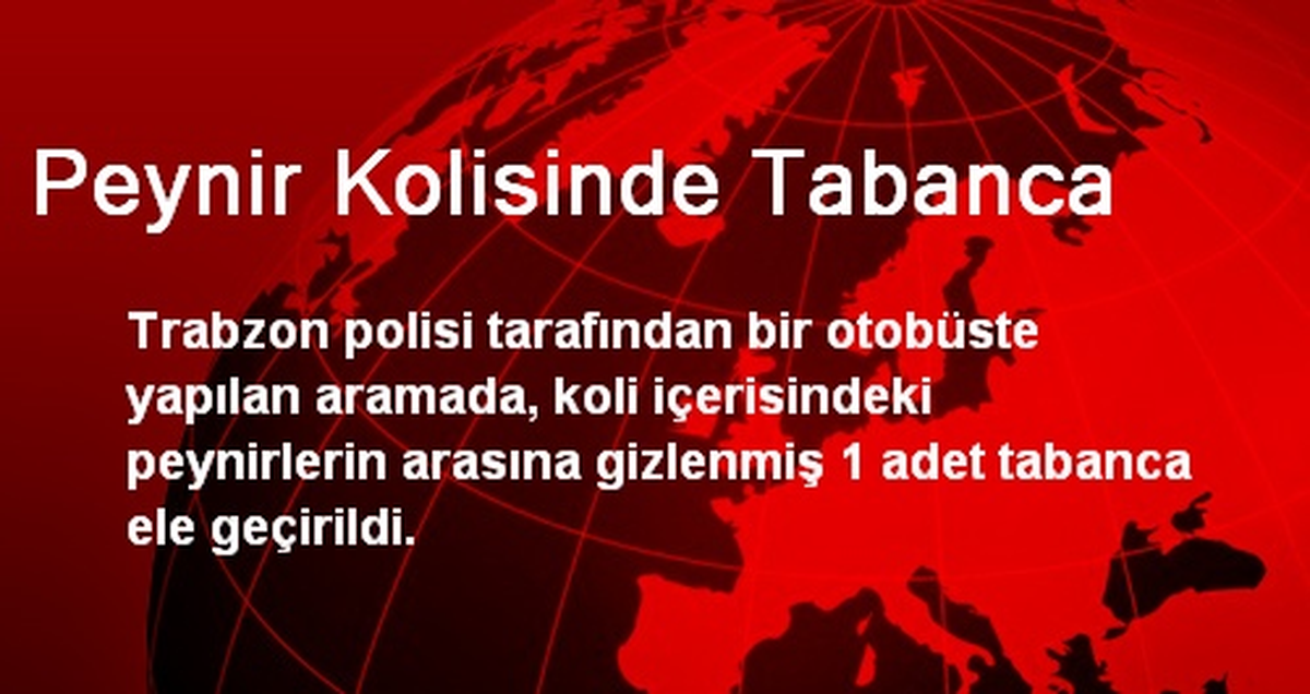 Peynir Kolisinde Tabanca