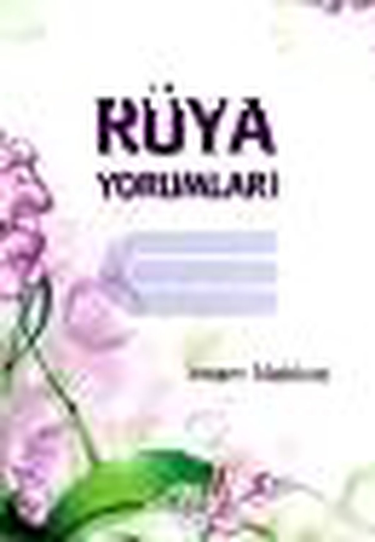 Rüya Yorumları Kitabı Çıktı