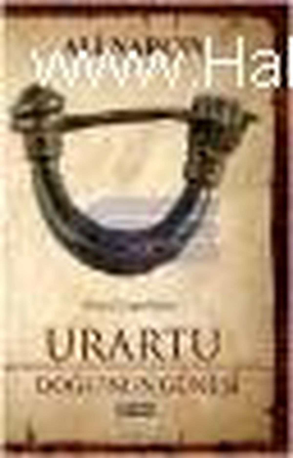 Urartu Doğu\'nun Güneşi Kitabı