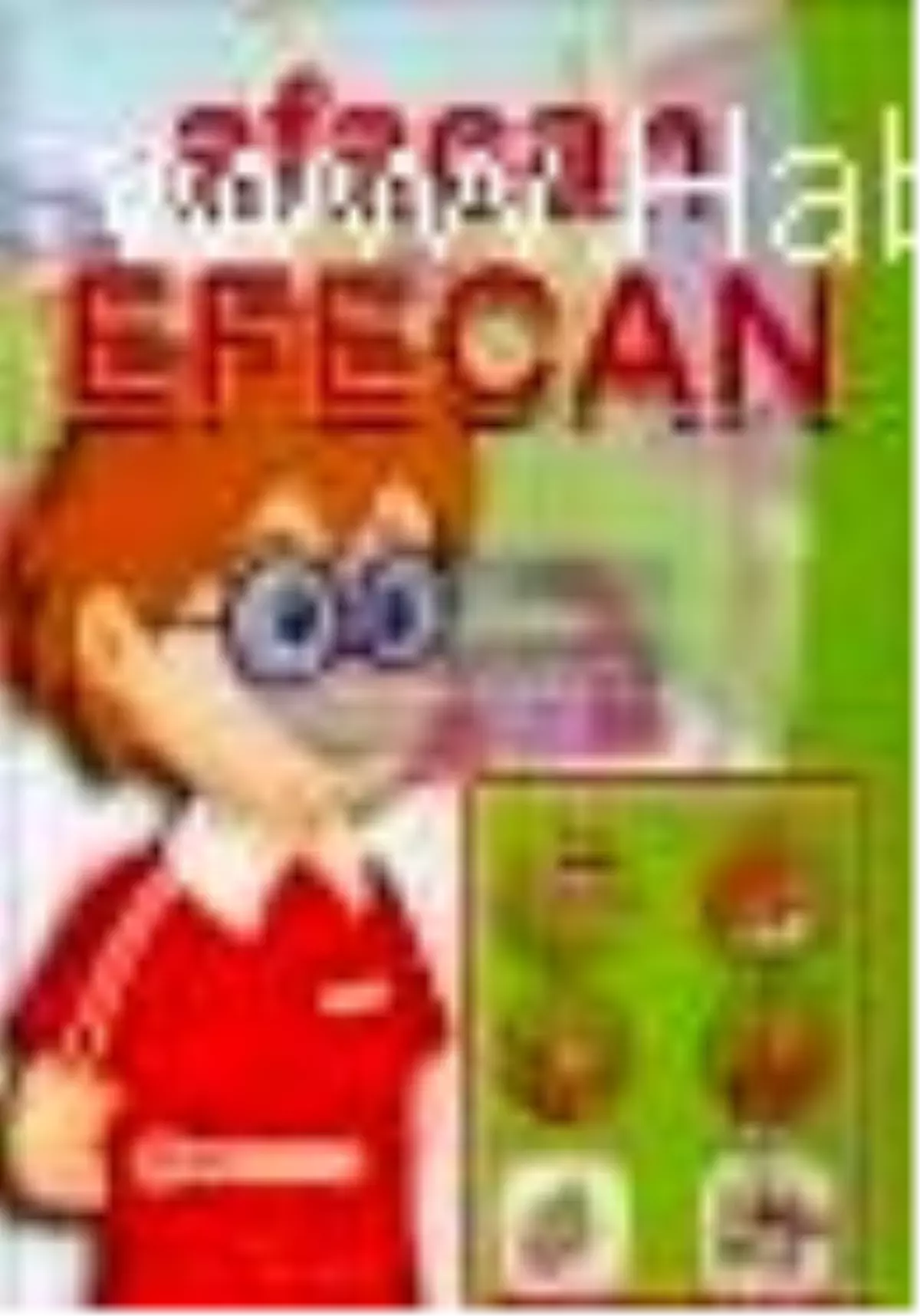 Afacan Efecan - Erik Çekirdeği Kitabı