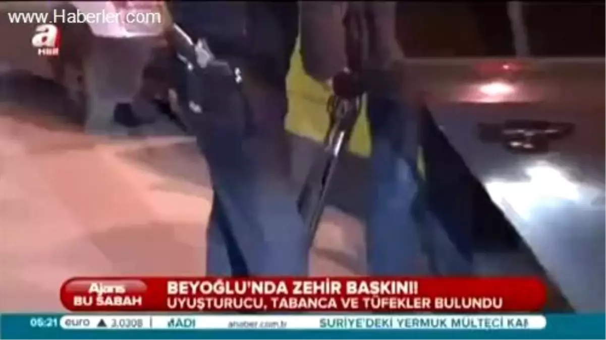 Beyoğlu\'nda Zehir Baskını!