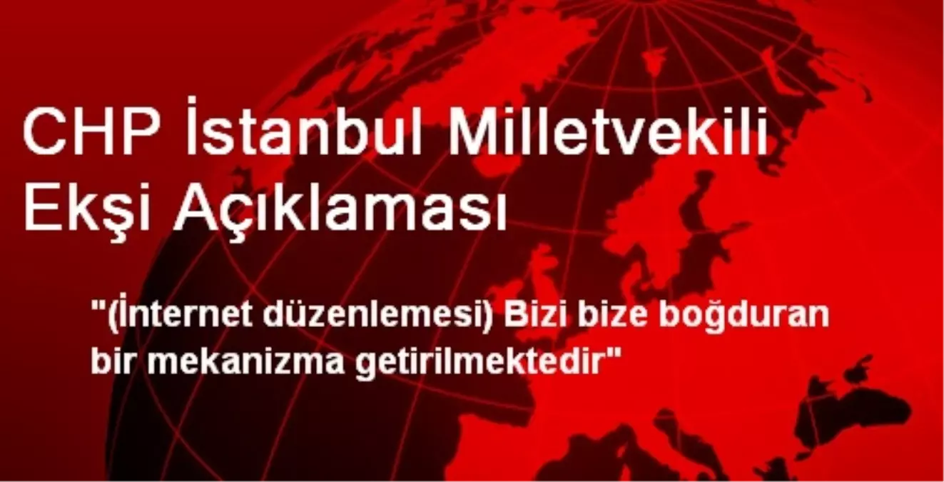 "Bizi Bize Boğduran Bir Mekanizma Getirilmektedir"