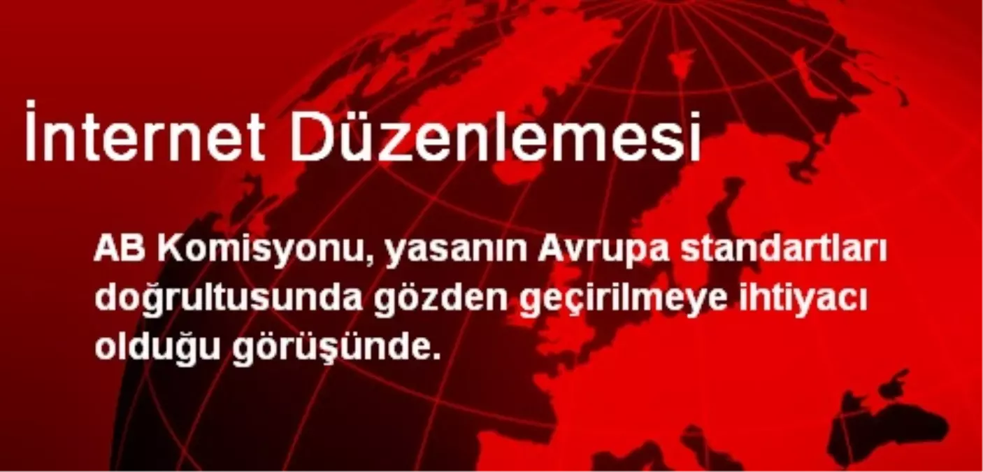 İnternet Düzenlemesi