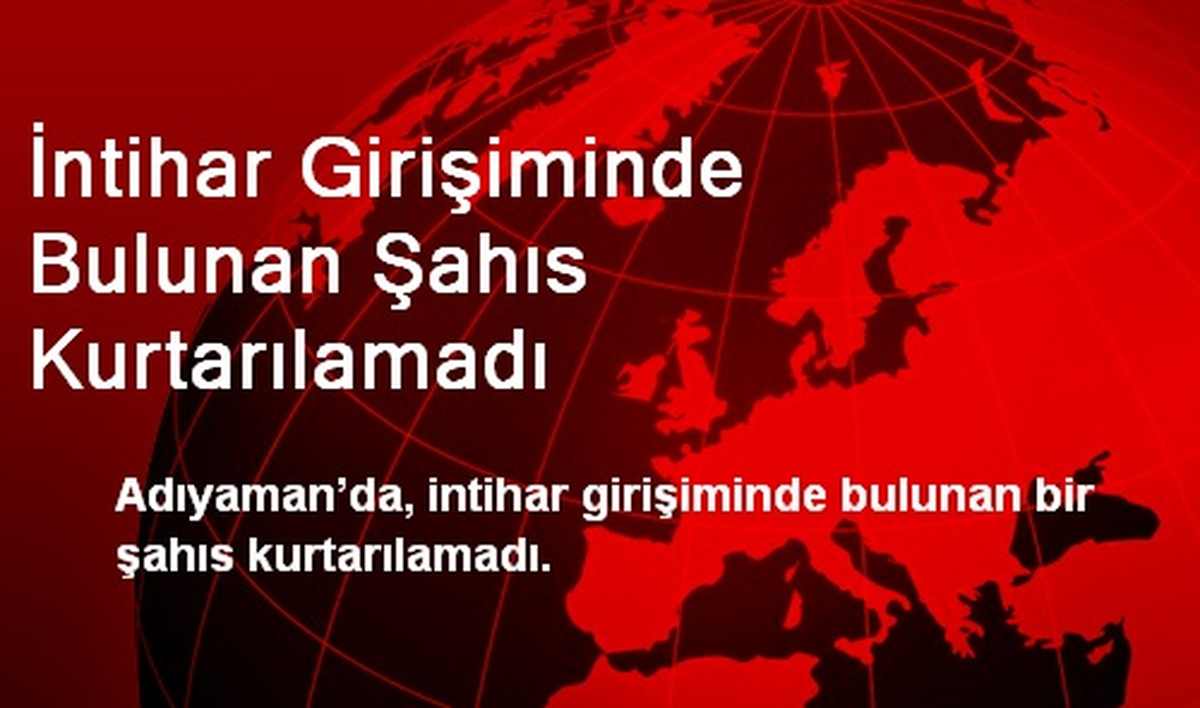 İntihar Girişiminde Bulunan Şahıs Kurtarılamadı