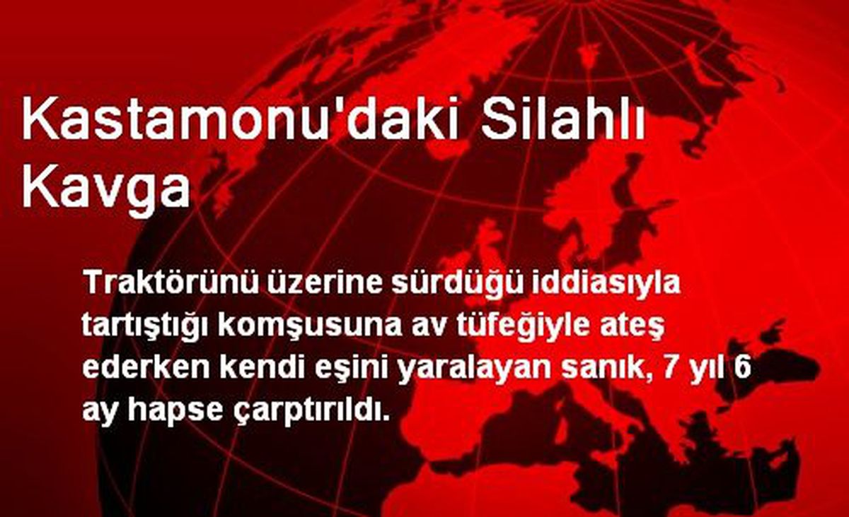 Kastamonu\'daki Silahlı Kavga