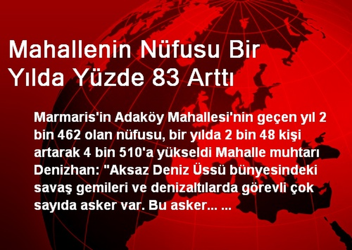 Mahallenin Nüfusu Bir Yılda Yüzde 83 Arttı