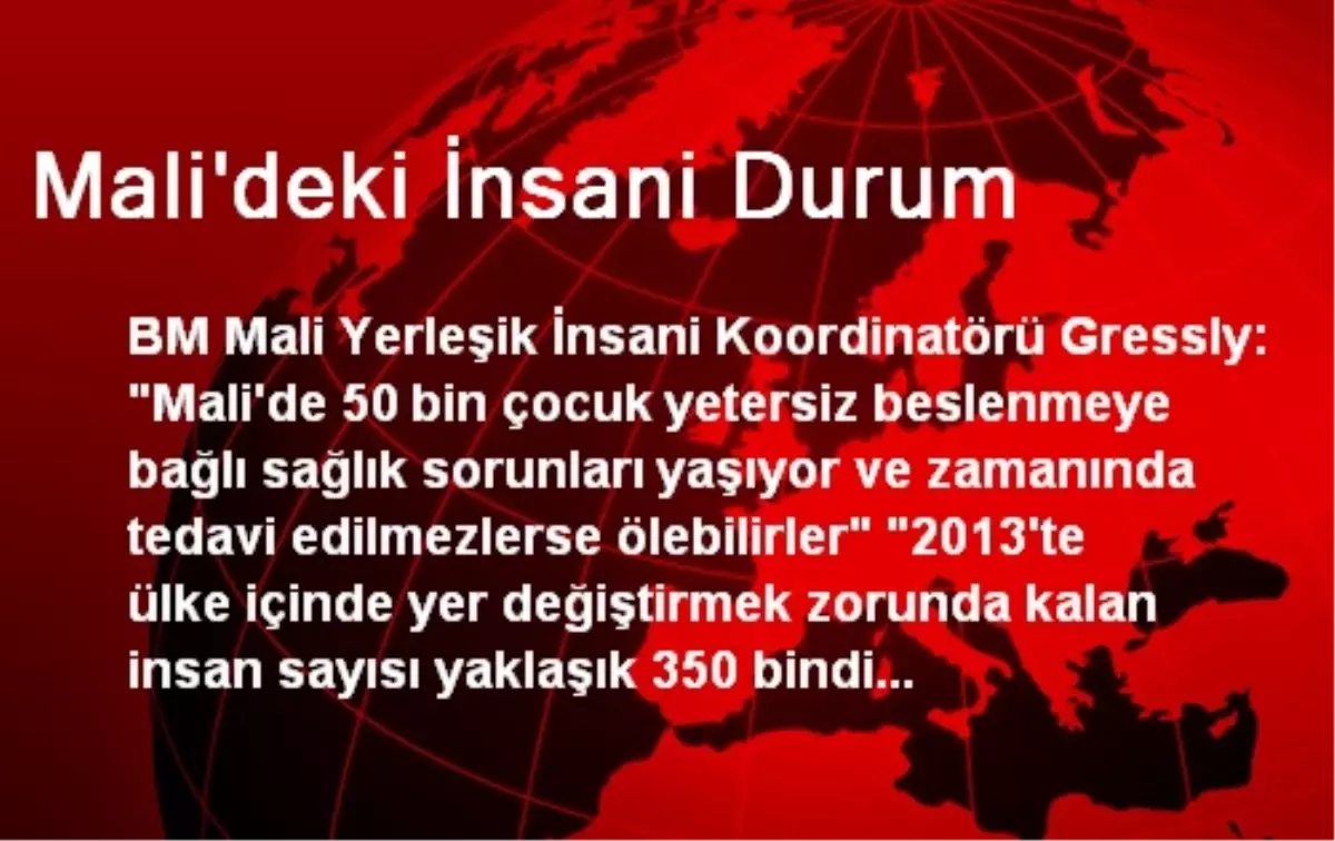 Mali\'deki İnsani Durum