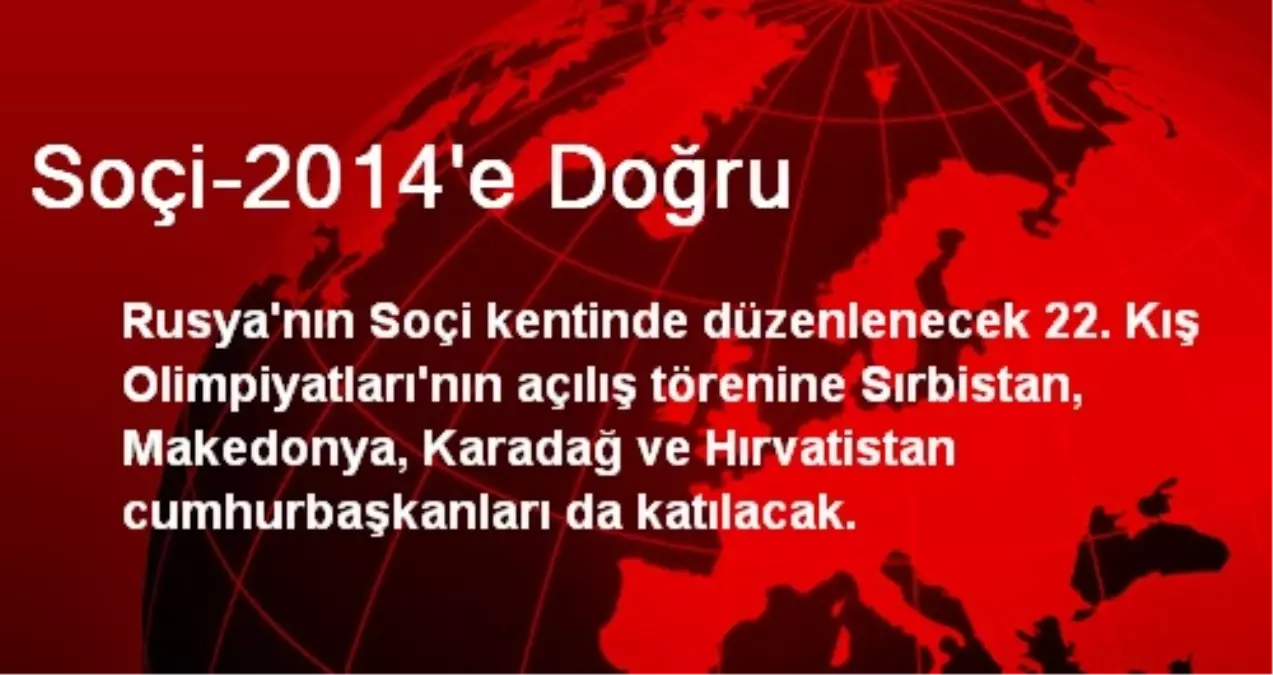 Soçi-2014\'e Doğru