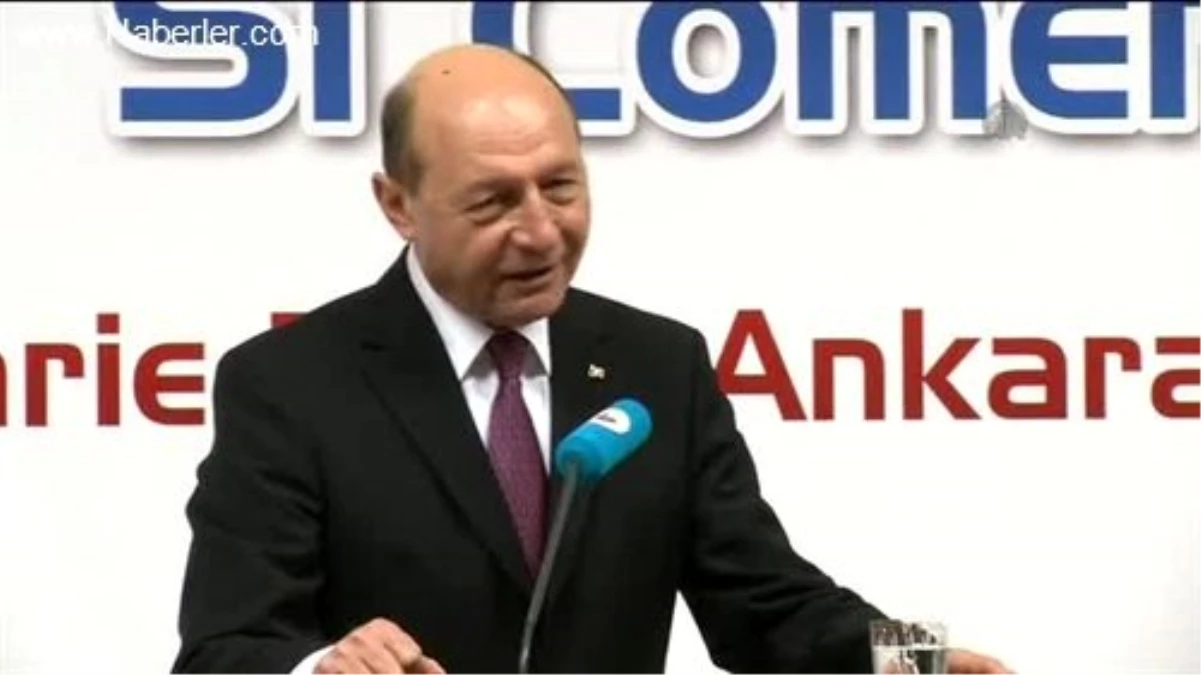 Türkiye-Romanya Yatırım ve Ticaret Forumu - Basescu -