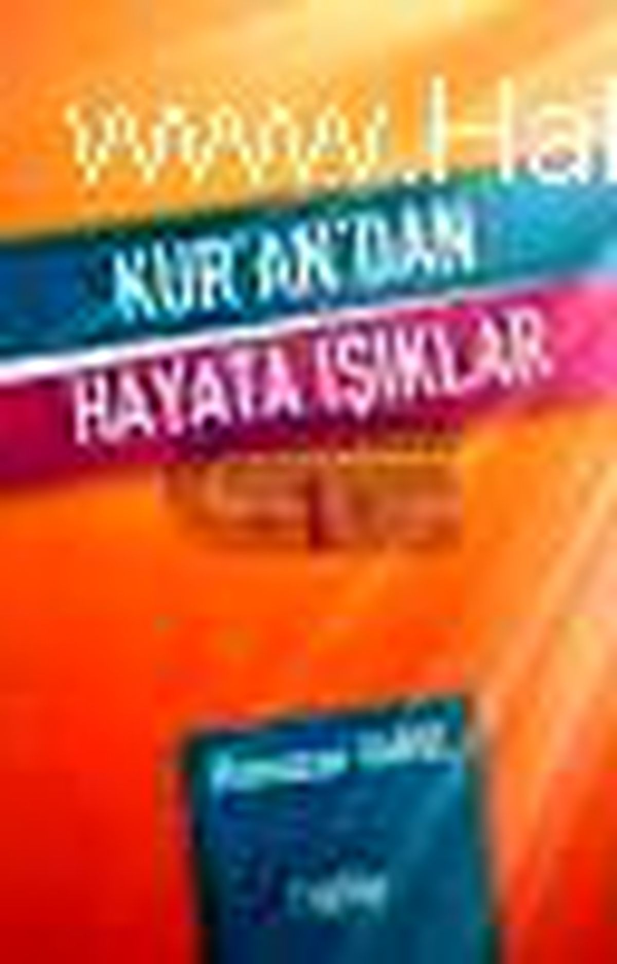 Kur\'an\'dan Hayata Işıklar - 1 Kitabı