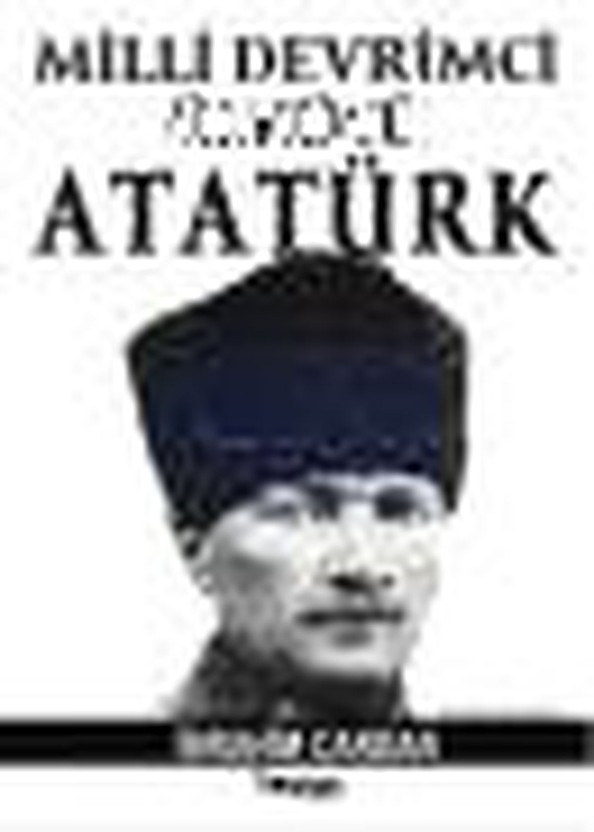 Milli Devrimci Ülkücü Atatürk Kitabı