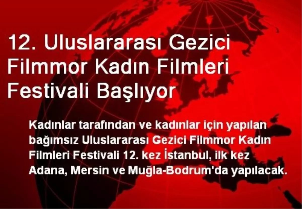 Gezici Filmmor Kadın Filmleri Festivali Başlıyor