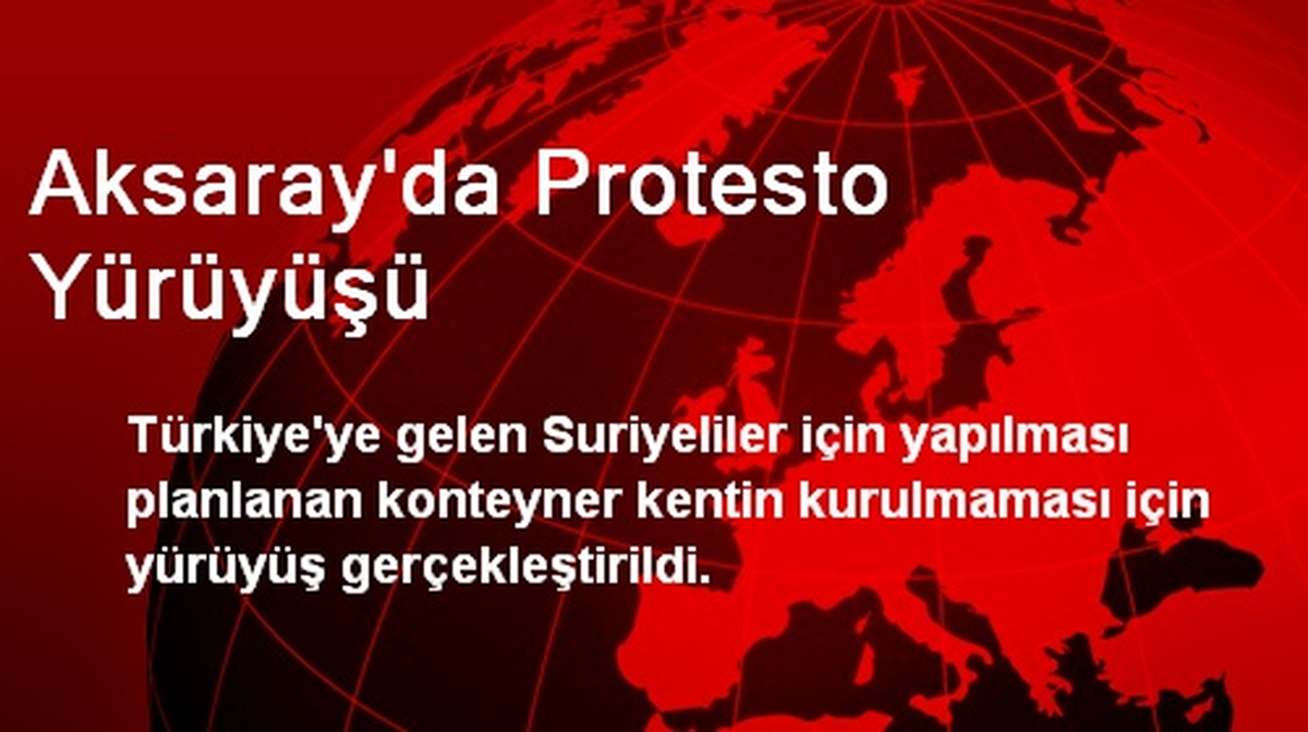 Aksaray\'da Protesto Yürüyüşü