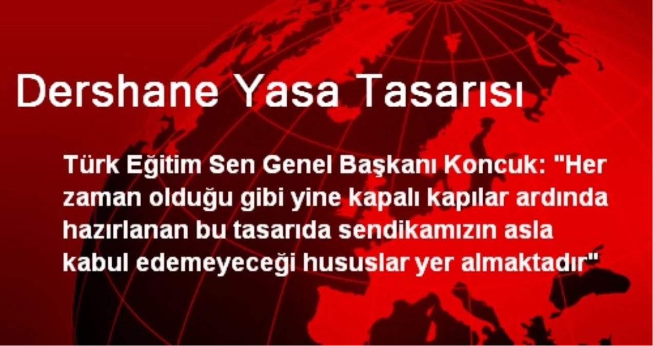 Dershane Yasa Tasarısı