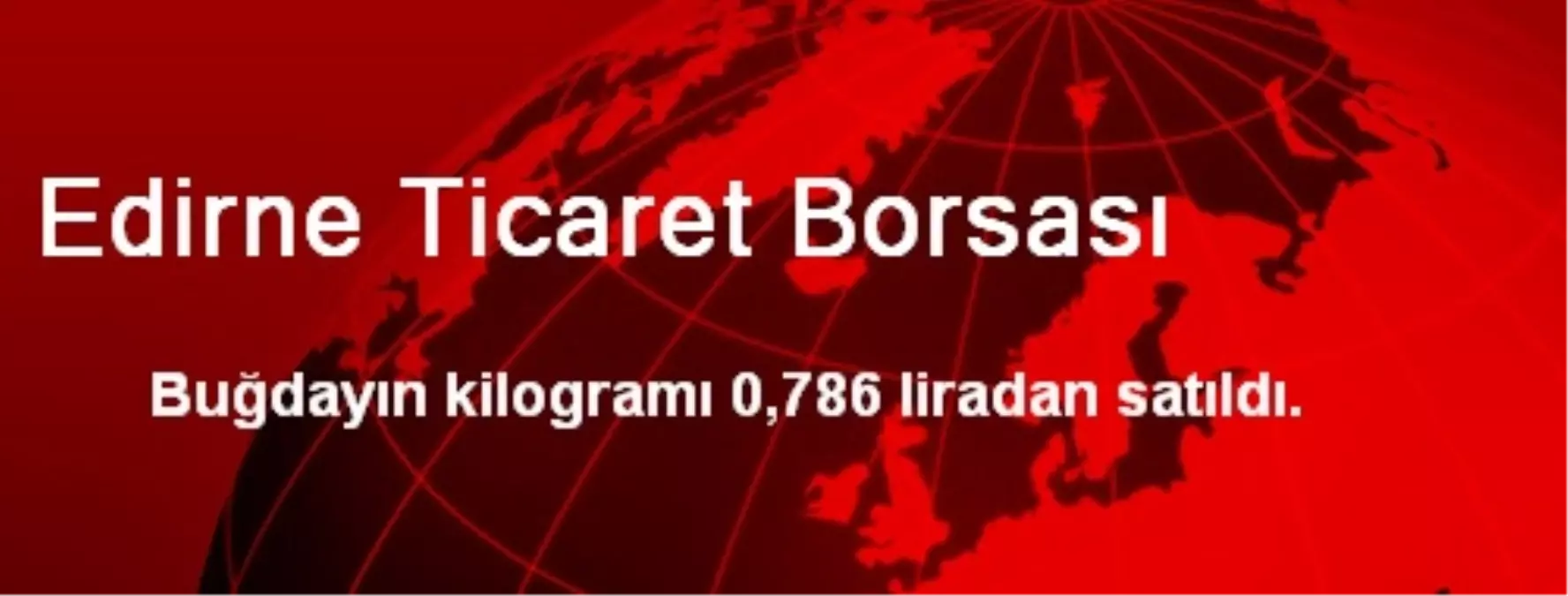 Edirne Ticaret Borsası