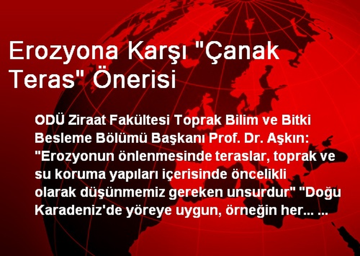 Erozyona Karşı "Çanak Teras" Önerisi