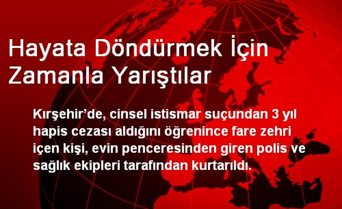 Hayata Döndürmek İçin Zamanla Yarıştılar
