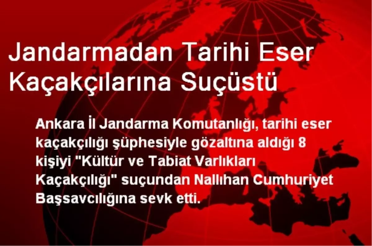 Jandarmadan Tarihi Eser Kaçakçılarına Suçüstü