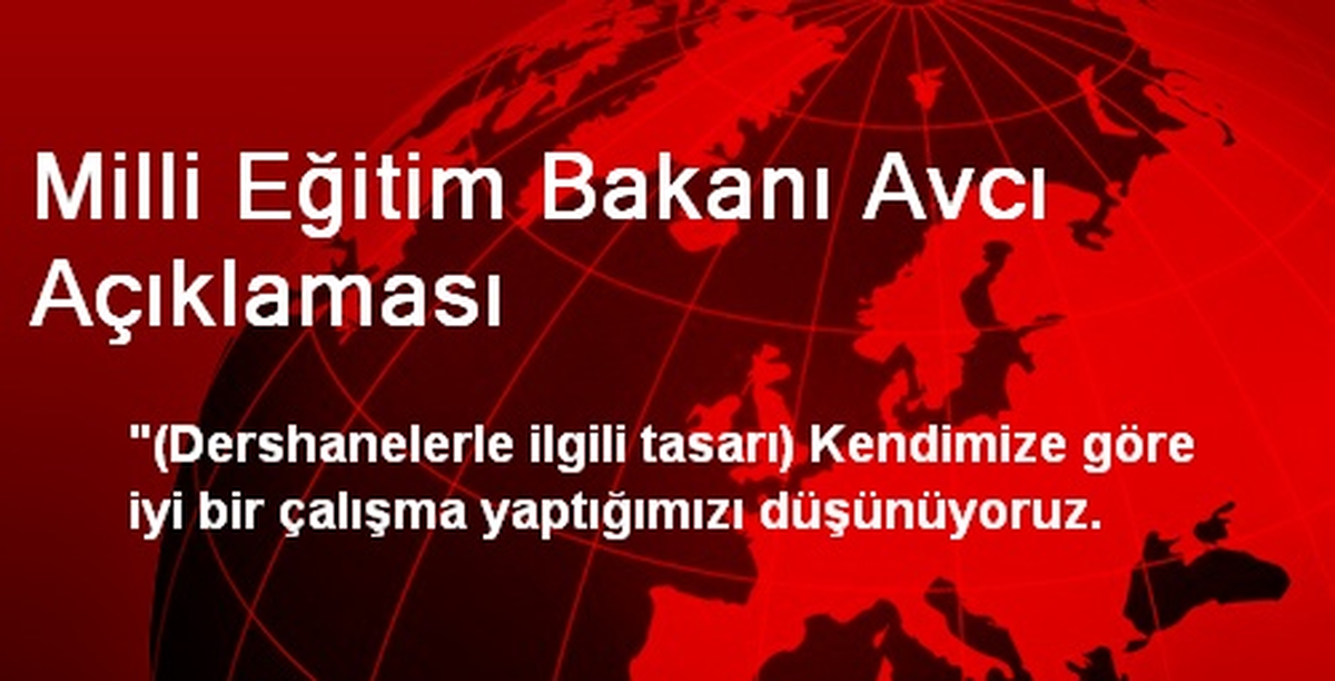 Milli Eğitim Bakanı Avcı Açıklaması