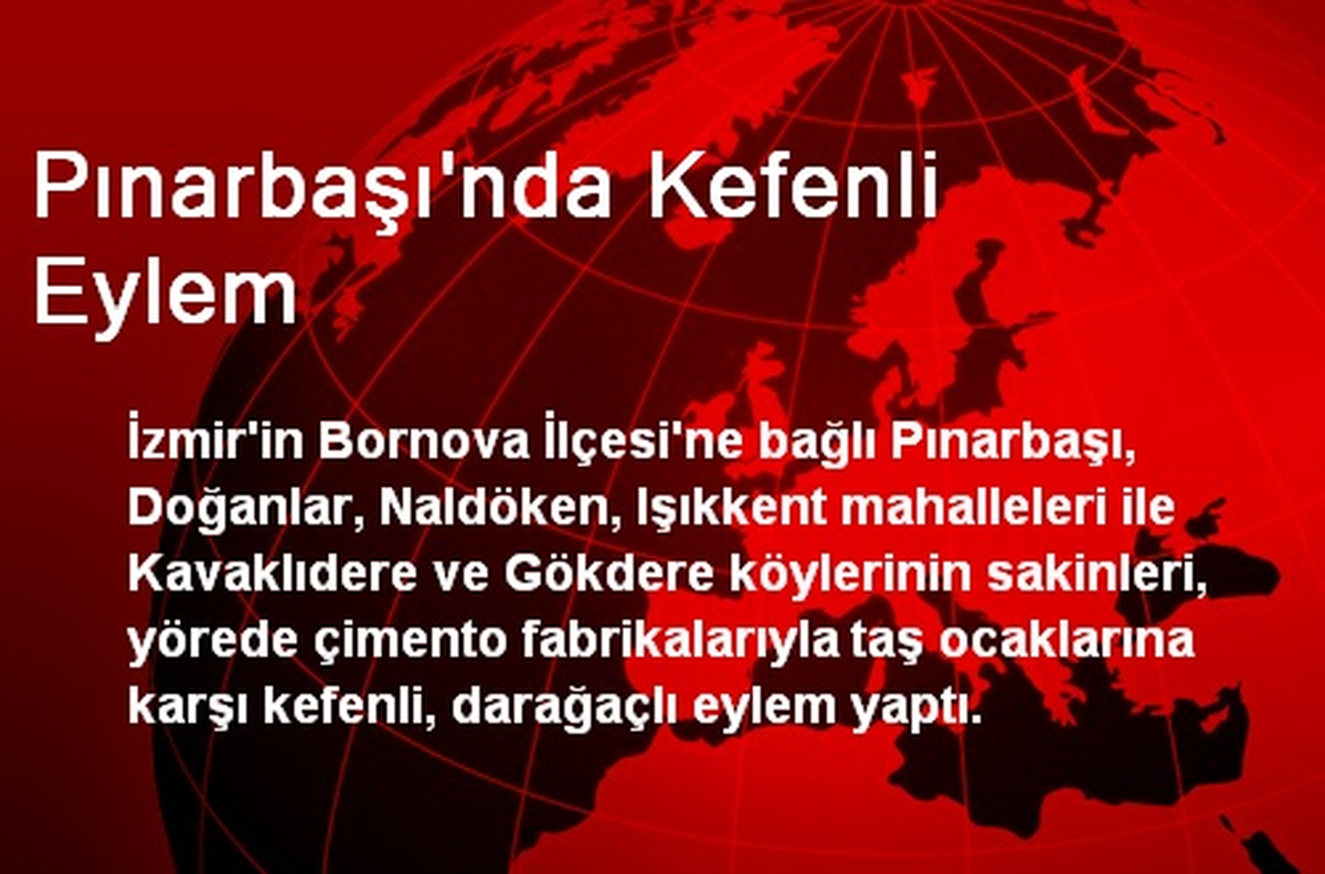 Pınarbaşı\'nda Kefenli Eylem