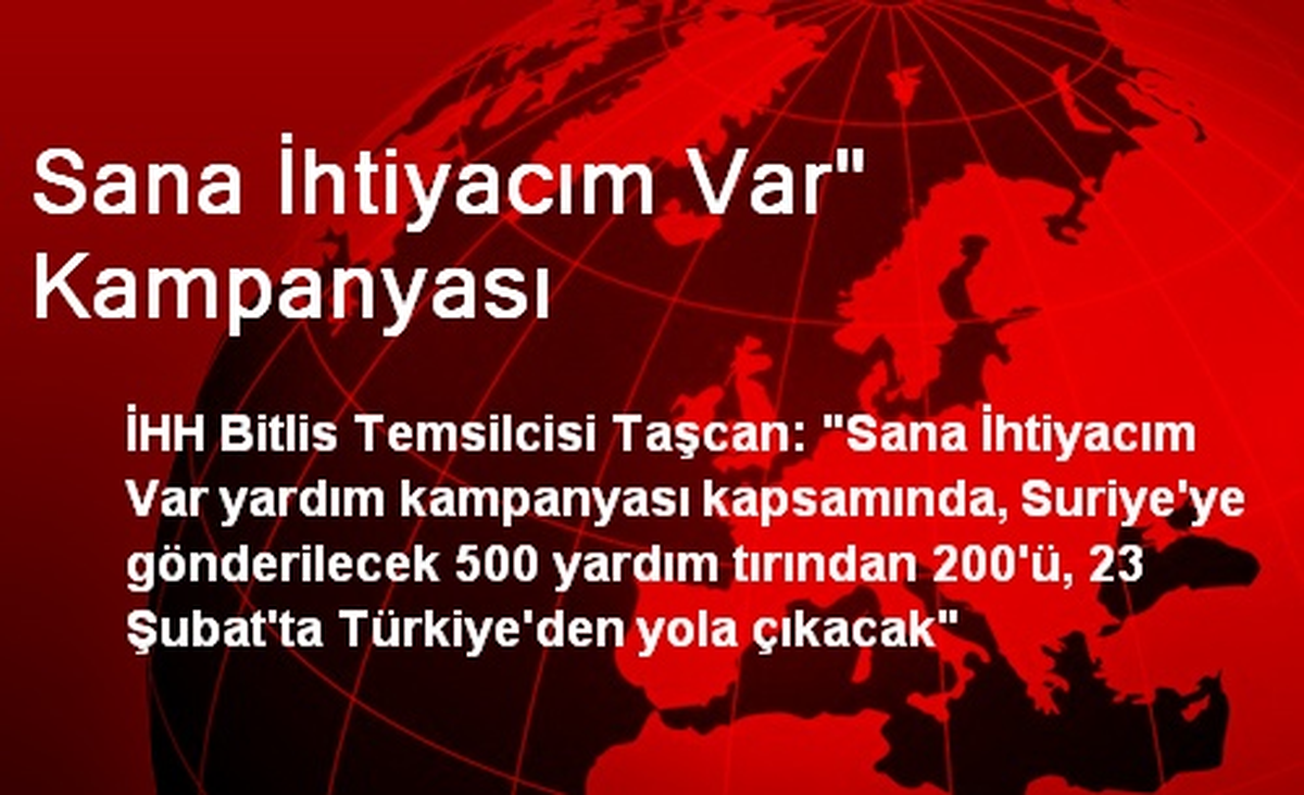 Sana İhtiyacım Var" Kampanyası