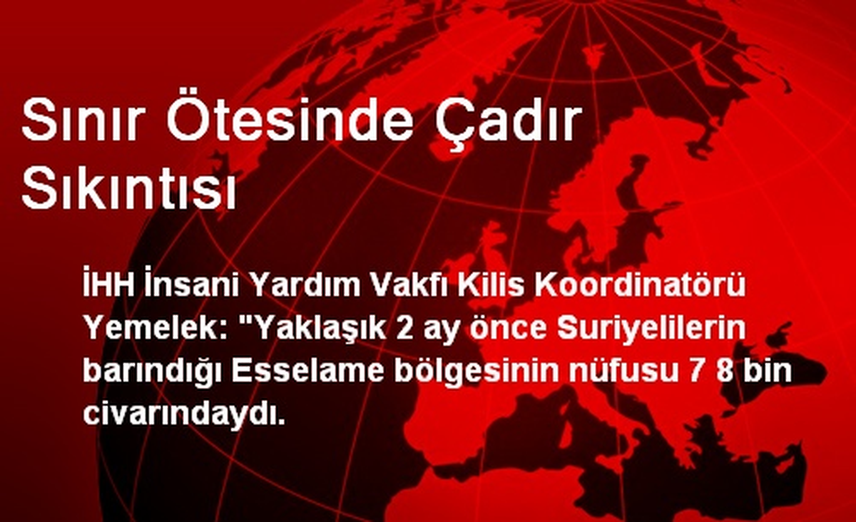 Sınır Ötesinde Çadır Sıkıntısı