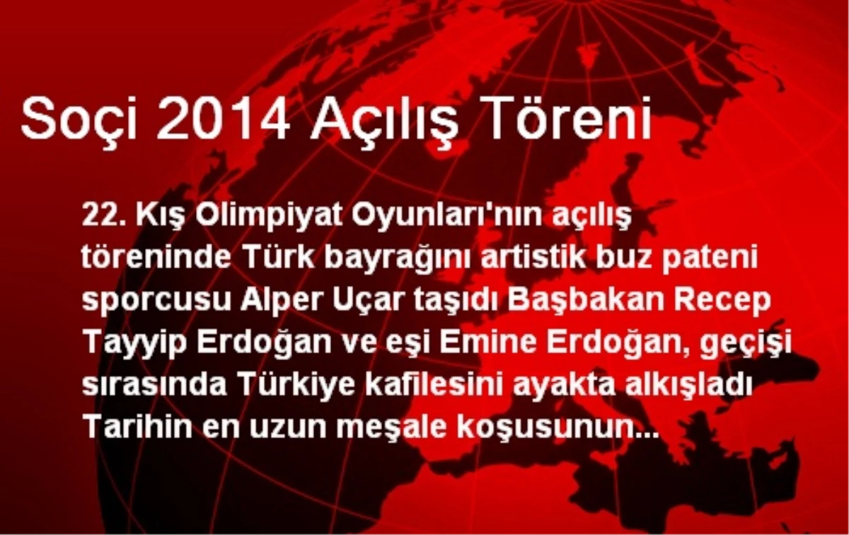 Soçi 2014 Açılış Töreni